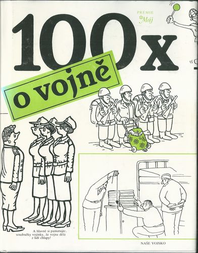 100xovojn 100x O VOJNĚ
