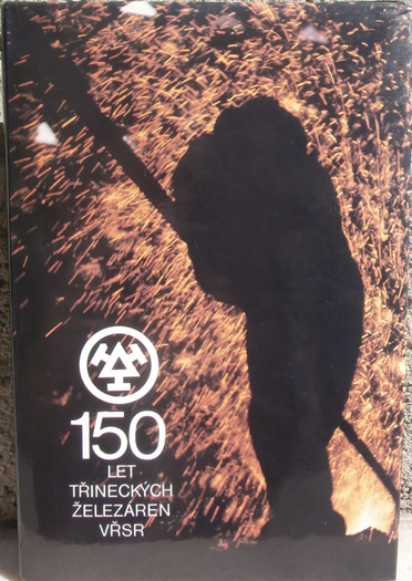 150 LET TŘINECKÝCH ŽELEZÁREN VŘSR – detail 1