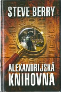 ALEXANDRIJSKÁ KNIHOVNA – Steve Berry