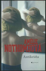 ANTIKRISTA – Amélie Nothombová