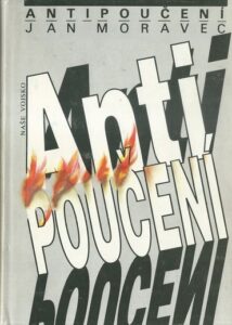 ANTIPOUČENÍ – Jan Moravec