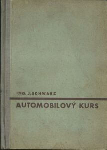 AUTOMOBILOVÝ KURS – Jaromír Schwarz