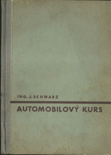 AUTOMOBILOVÝ KURS – Jaromír Schwarz