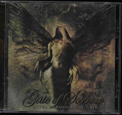 CD GATE OF SORROW – ENTER THROUGH THE GATE