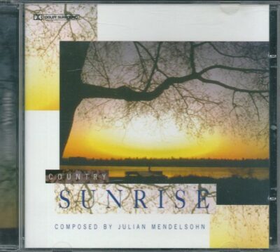 CD JULIAN MENDELSOHN – COUNTRY SUNRISE