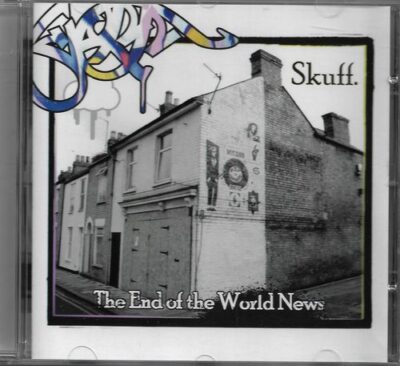 CD SKUFF. – THE END OF THE WORLD NEWS