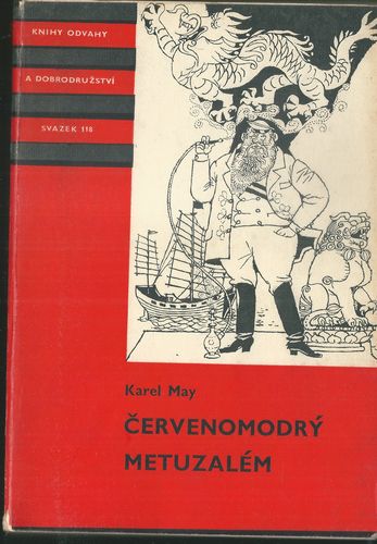 ČERVENOMODRÝ METUZALÉM – Karel May