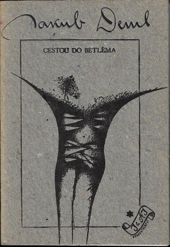 cestdoblem.pdf CESTOU DO BETLÉMA – Jakub Deml