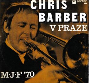 CHRIS BARBER V PRAZE (LP)