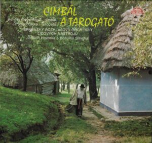 CIMBÁL A TAROGATÓ (LP)