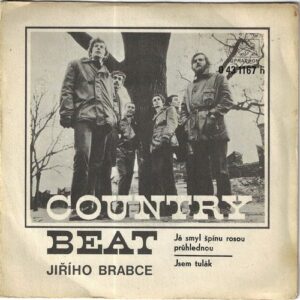 COUNTRY BEAT JIŘÍHO BRABCE – JÁ SMYL ŠPÍNU ROSOU PRŮHLEDNOU / JSEM TULÁK (SP)