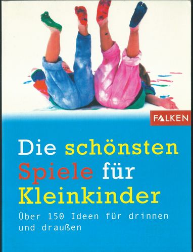 DIE SCHÖNSTEN SPIELE FÜR KLEINKINDER – Leonie Dechiara