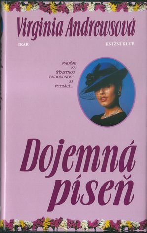 DOJEMNÁ PÍSEŇ – Virginia Andrewsová