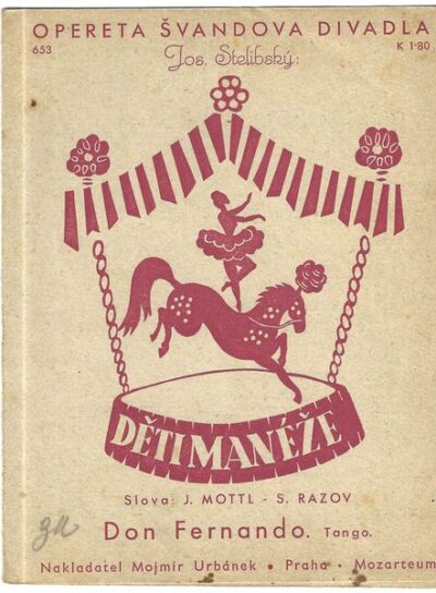 DON FERNANDO – Hudba Jos. Stelibský