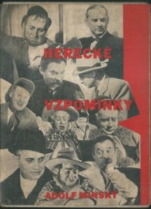 HERECKÉ VZPOMÍNKY – Adolf Minský