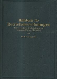 HILFSBUCH FÜR BETRIEBSBERECHNUNGEN – B. M. Konorski