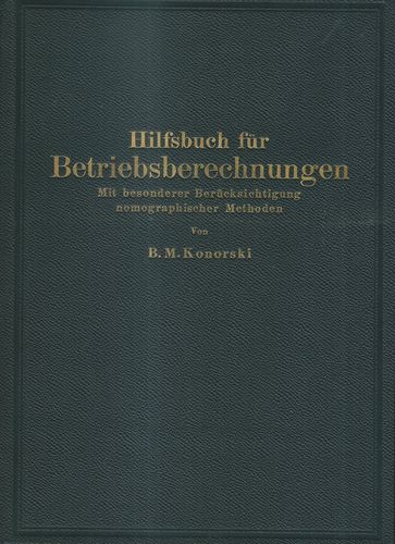 HILFSBUCH FÜR BETRIEBSBERECHNUNGEN – B. M. Konorski