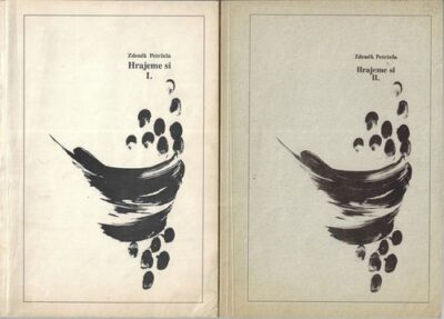 HRAJEME SI I. A II. – Zdeněk Petržela