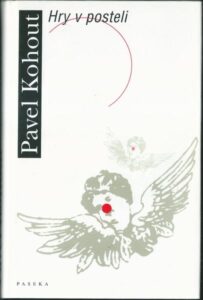 HRY V POSTELI – Pavel Kohout