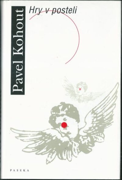 HRY V POSTELI – Pavel Kohout