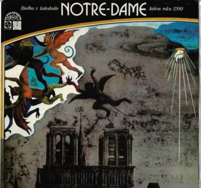 HUDBA V KATEDRÁLE NOTRE-DAME KOLEM ROKU 1200 LP deska