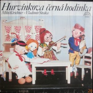 HURVÍNKOVA ČERNÁ HODINKA (LP)