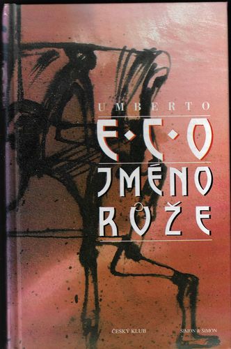 JMÉNO RŮŽE – Umberto Eco
