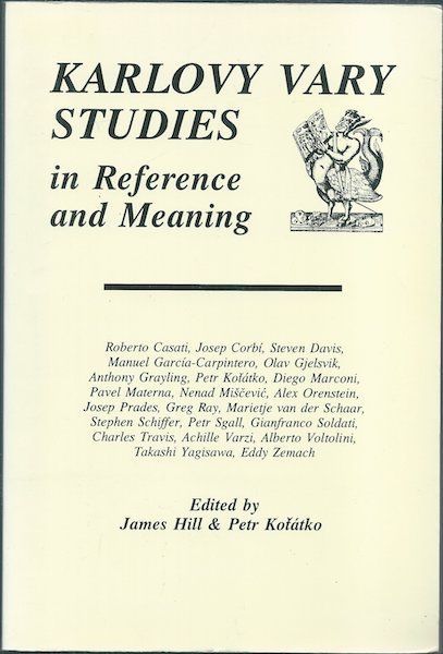KARLOVY VARY STUDIES IN REFERENCE AND MEANING