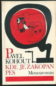 KDE JE ZAKOPÁN PES – Pavel Kohout