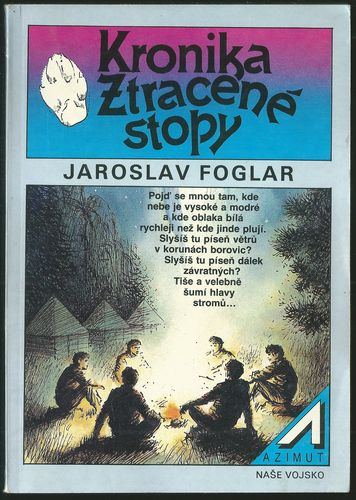 KRONIKA ZTRACENÉ STOPY – Jaroslav Foglar