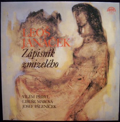 LEOŠ JANÁČEK – ZÁPISNÍK ZMIZELÉHO LP deska