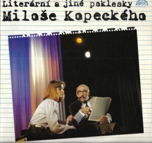 LITERÁRNÍ A JINÉ POKLESKY MILOŠE KOPECKÉHO (LP)