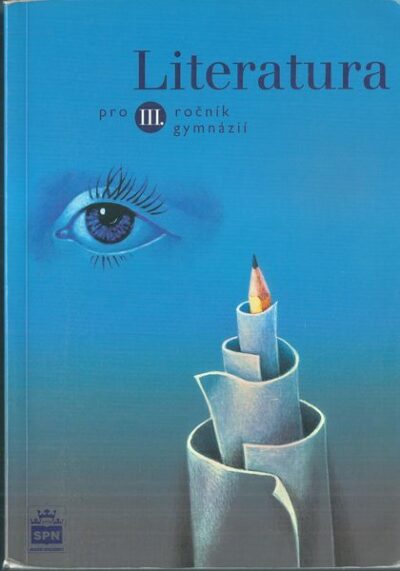 LITERATURA PRO III. ROČNÍK GYMNÁZIÍ – Josef Soukal