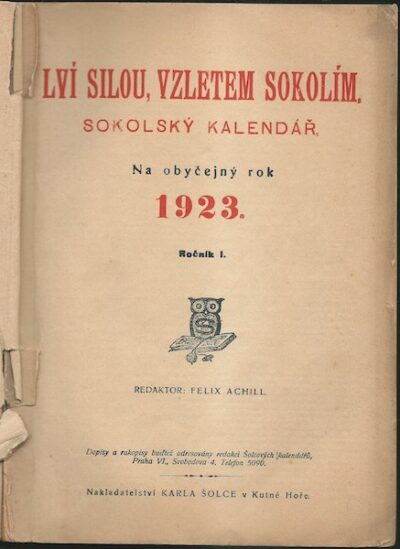 LVÍ SILOU, VZLETEM SOKOLÍM – SOKOLSKÝ KALENDÁŘ 1923 kalendář