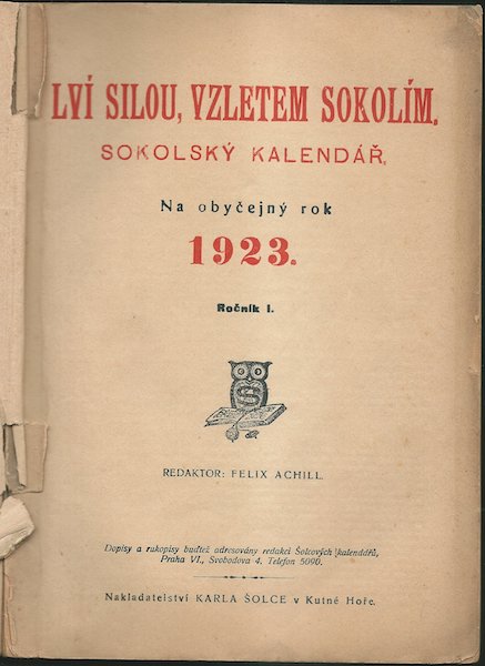 LVÍ SILOU, VZLETEM SOKOLÍM – SOKOLSKÝ KALENDÁŘ 1923 kalendář
