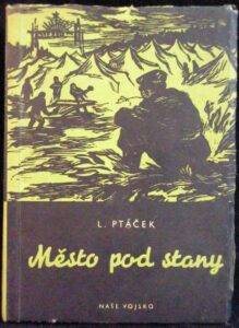 MĚSTO POD STANY – Ladislav Ptáček