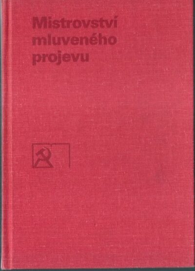MISTROVSTVÍ MLUVENÉHO PROJEVU – J. A. Nožin