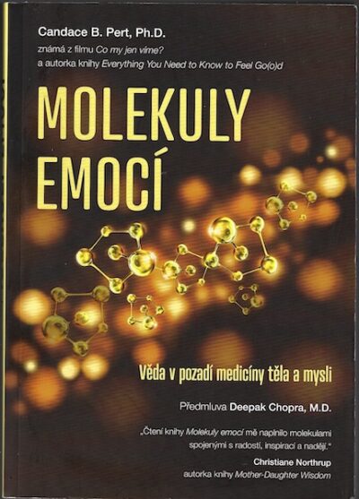MOLEKULY EMOCÍ – Candace B. Pert