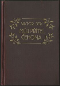 MŮJ PŘÍTEL ČEHONA – Viktor Dyk