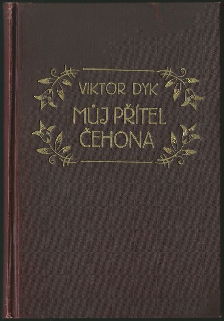 MŮJ PŘÍTEL ČEHONA – Viktor Dyk