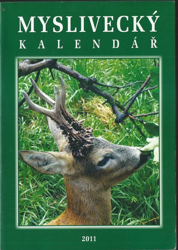 myskale MYSLIVECKÝ KALENDÁŘ 2011 kalendář