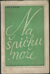 NA ŠPIČKU NOŽE – Jan Čarek