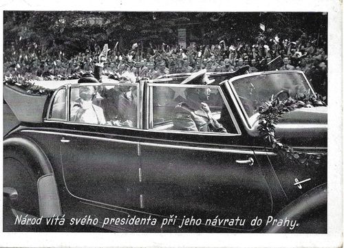 NÁROD VÍTÁ SVÉHO PRESIDENTA PŘI JEHO NÁVRATU DO PRAHY pohlednice