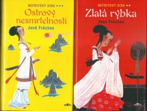 NEFRITOVÝ DISK: OSTROVY NESMRTELNOSTI / ZLATÁ RYBKA / NEBEŠTÍ KONĚ – Jose Freches