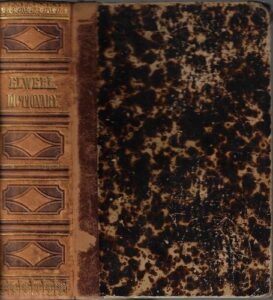 NEW AND COMPLETE DICTIONARY OF THE ENGLISH AND GERMAN LANGUAGES – Odell Elwell