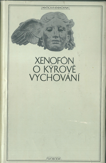 xenookyr O KÝROVĚ VYCHOVÁNÍ – Xenofón