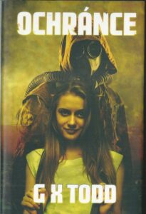 OCHRÁNCE – G. X. Todd