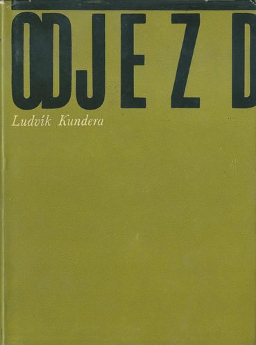 odjelk ODJEZD – Ludvík Kundera