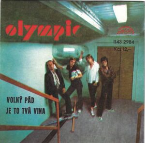 OLYMPIC – VOLNÝ PÁD / JE TO TVÁ VINA (SP)