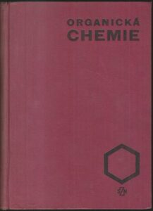 ORGANICKÁ CHEMIE